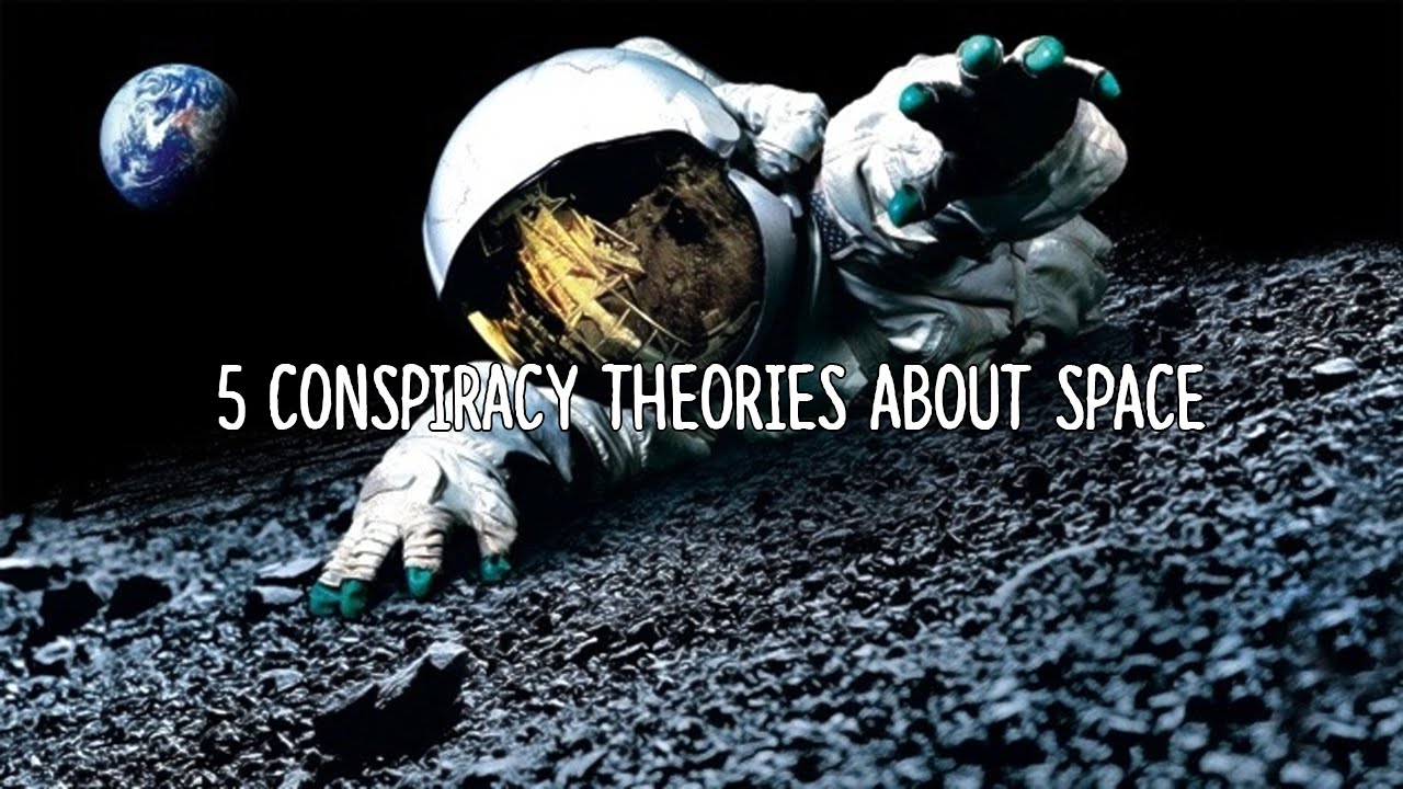 5 Conspiracy Theories About Space!