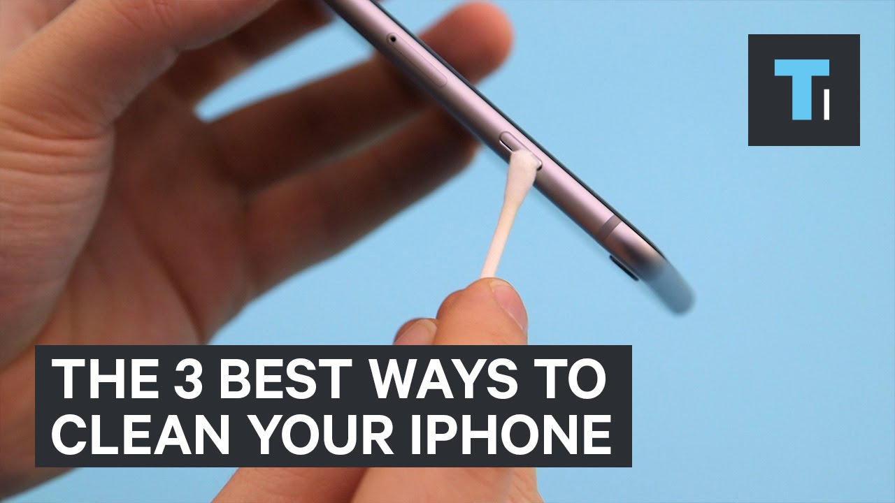 The 3 best ways to clean your iPhone