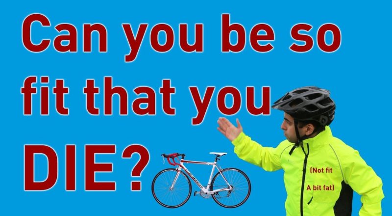 Cyclists' hearts: can you be so fit that you die?