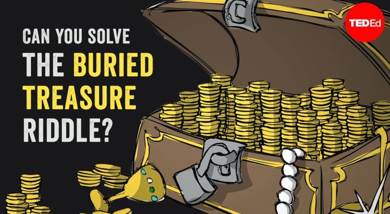 Can you solve the buried treasure riddle?