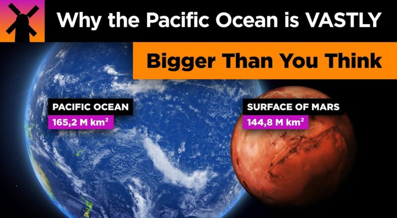 The Pacific Ocean is VASTLY Bigger Than You Think